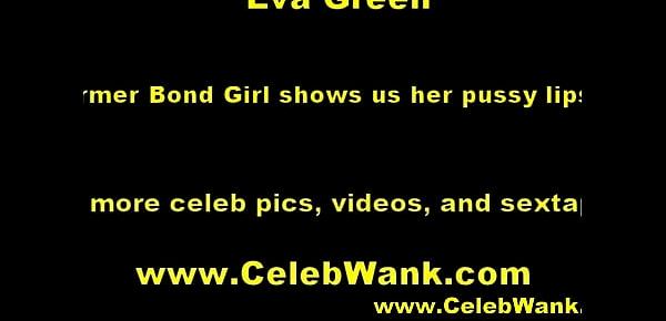  Bond Girl Eva Green exposed pussy lips
